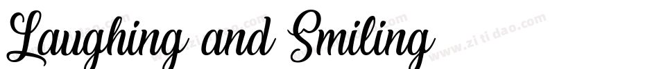 Laughing and Smiling字体转换